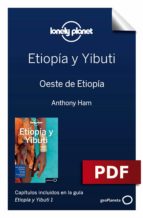 ETIOPÍA Y YIBUTI 1. OESTE DE ETIOPÍA ETIOPÍA Y YIBUTI 1. OESTE DE ETIOPÍA
