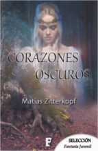 CORAZONES OSCUROS CORAZONES OSCUROS