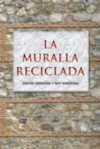 La muralla reciclada