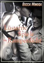 LÜSTERNE SPIELE IM RAMPENLICHT LÜSTERNE SPIELE IM RAMPENLICHT