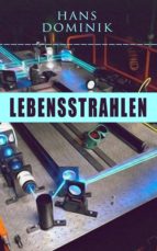 LEBENSSTRAHLEN LEBENSSTRAHLEN