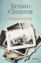 DEJARÁS LA TIERRA DEJARÁS LA TIERRA