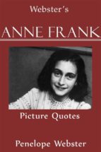 Webster's Anne Frank Picture Quotes