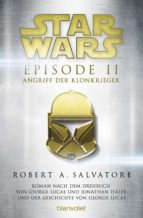 STAR WARS? - EPISODE II - ANGRIFF DER KLONKRIEGER STAR WARS? - EPISODE II - ANGRIFF DER KLONKRIEGER