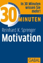 30 MINUTEN MOTIVATION 30 MINUTEN MOTIVATION