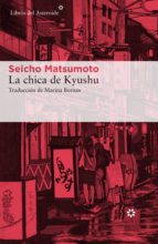 LA CHICA DE KYUSHU LA CHICA DE KYUSHU