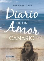 DIARIO DE UN AMOR CANARIO DIARIO DE UN AMOR CANARIO
