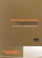 INVESTIGAR EN ENFERMERÍA INVESTIGAR EN ENFERMERÍA