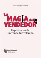 LA MAGIA DEL VENDEDOR LA MAGIA DEL VENDEDOR