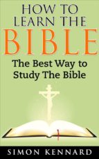 How to Learn the Bible the Best Way to Study the Bible