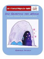 DAS GEHEIMNIS DER HÖHLE DAS GEHEIMNIS DER HÖHLE
