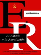 EL ESTADO Y LA REVOLUCIÓN EL ESTADO Y LA REVOLUCIÓN
