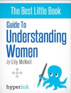 GUIDE TO UNDERSTANDING WOMEN GUIDE TO UNDERSTANDING WOMEN
