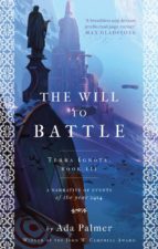 THE WILL TO BATTLE THE WILL TO BATTLE