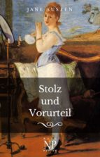 STOLZ UND VORURTEIL STOLZ UND VORURTEIL