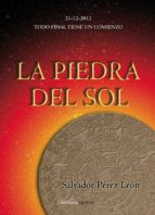 LA PIEDRA DEL SOL LA PIEDRA DEL SOL