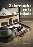 ZAFARRANCHO EN LA EMBAJADA ZAFARRANCHO EN LA EMBAJADA