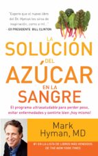 LA SOLUCIÓN DEL AZÚCAR EN LA SANGRE LA SOLUCIÓN DEL AZÚCAR EN LA SANGRE