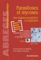 PARASITOSES ET MYCOSES PARASITOSES ET MYCOSES