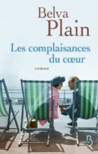 LES COMPLAISANCES DU COEUR LES COMPLAISANCES DU COEUR