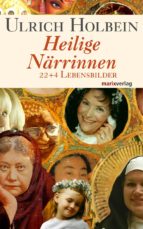 HEILIGE NÄRRINNEN HEILIGE NÄRRINNEN