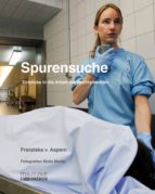 SPURENSUCHE SPURENSUCHE