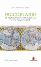 Diccionario de Relaciones Internacionales y Política Exterior