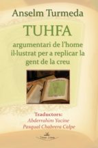 Tuhfa : argumentari de l´home il·lustrat per a replicar la gent de la creu