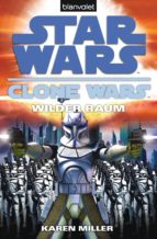 STAR WARS. CLONE WARS 2. WILDER RAUM STAR WARS. CLONE WARS 2. WILDER RAUM
