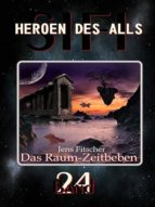 DAS RAUM-ZEITBEBEN (HEROEN DES ALLS) DAS RAUM-ZEITBEBEN (HEROEN DES ALLS)