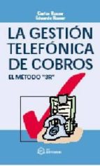 LA GESTION TELEFONICA DE COBROS
