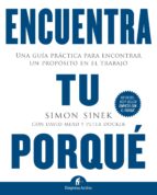 ENCUENTRA TU PORQUÉ ENCUENTRA TU PORQUÉ