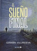 EL SUEÑO FINAL EL SUEÑO FINAL