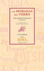 Las moradas del verbo. Poetas españoles de la democracia (Antología)