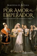 Por amor al Emperador