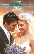 LA MUJER MÁS ADECUADA LA MUJER MÁS ADECUADA
