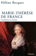 MARIE-THÉRÈSE DE FRANCE MARIE-THÉRÈSE DE FRANCE