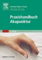PRAXISHANDBUCH AKUPUNKTUR PRAXISHANDBUCH AKUPUNKTUR