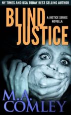 BLIND JUSTICE BLIND JUSTICE