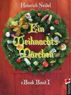 EIN WEIHNACHTSMÄRCHEN EIN WEIHNACHTSMÄRCHEN