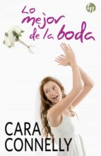 LO MEJOR DE LA BODA LO MEJOR DE LA BODA