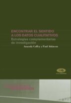 ENCONTRAR EL SENTIDO A LOS DATOS CUALITATIVOS ENCONTRAR EL SENTIDO A LOS DATOS CUALITATIVOS