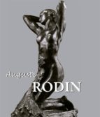 AUGUSTE RODIN AUGUSTE RODIN