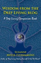 WISDOM FROM THE DEEP LIVING BLOG WISDOM FROM THE DEEP LIVING BLOG