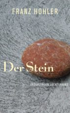DER STEIN DER STEIN