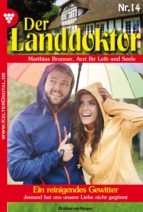 Der Landdoktor 14 - Arztroman