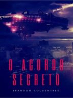 O ACORDO SECRETO O ACORDO SECRETO