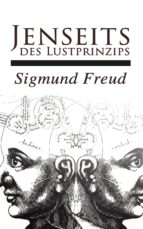 JENSEITS DES LUSTPRINZIPS JENSEITS DES LUSTPRINZIPS