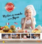 RECETAS DEL MUNDO PARA FLIPAR RECETAS DEL MUNDO PARA FLIPAR