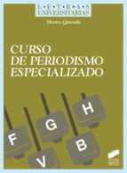 CURSO DE PERIODISMO ESPECIALIZADO CURSO DE PERIODISMO ESPECIALIZADO